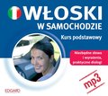 Języki i nauka języków: Włoski w samochodzie. Kurs podstawowy - audiobook