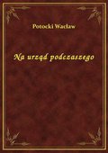 Na urząd podczaszego - ebook