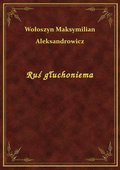 Ruś głuchoniema - ebook