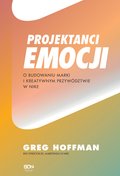 Projektanci emocji. O budowaniu marki i kreatywnym przywództwie w Nike - ebook