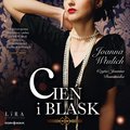 Powieść: Cień i blask - audiobook