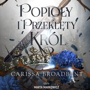 : Popioły i przeklęty król - audiobook