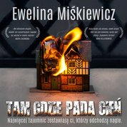 : Tam gdzie pada cień - audiobook