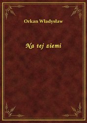 : Na tej ziemi - ebook