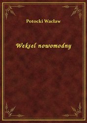 : Weksel nowomodny - ebook