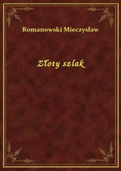 : Złoty szlak - ebook