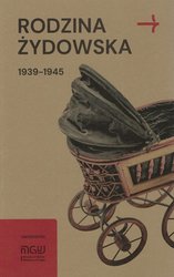 : Rodzina żydowska 1939-1945. Wybrane zagadnienia - ebook