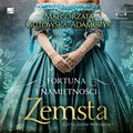 Romans i erotyka: Fortuna i namiętności. Zemsta - audiobook