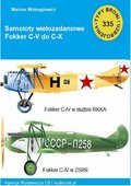 Samoloty wielozadaniowe Fokker C-V do C-X - ebook
