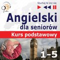 nauka języków obcych: Angielski dla seniorów - audiokurs + ebook
