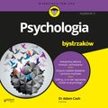 audiobooki: Psychologia dla bystrzaków. Wydanie II  - audiobook