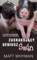 Zaskakujący geniusz świń - ebook