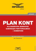 Plan kont dla budżetów jednostek samorządu terytorialnego - komentarz - ebook