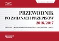 Przewodnik po zmianach przepisów 2016/2017 dla księgowych i kadrowych z sektora publicznego  - ebook