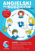 nauka języków obcych: Angielski dla rodziców przedszkolaka metodą deDOMO - audiobook + ebook