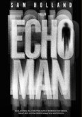 Echo Man. Tom 1 - ebook
