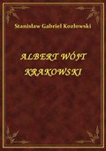 Darmowe ebooki: Albert Wójt Krakowski - ebook