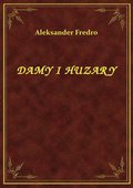 Damy I Huzary - ebook