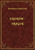 Ekonom - Tragik - ebook