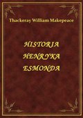ebooki: Historia Henryka Esmonda - ebook