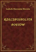 Rzeczpospolita Poetów - ebook