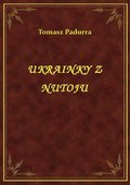 ebooki: Ukrainky Z Nutoju - ebook