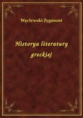 Historya literatury greckiej - ebook