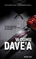 Kryminał, sensacja, thriller: W domu Davea  - ebook