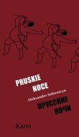Dokument, literatura faktu, reportaże, biografie: Pruskie noce - ebook