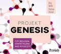 rozmaitości: Projekt Genesis Czy biologia syntetyczna nas wyleczy? - audiobook
