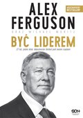 Dokument, literatura faktu, reportaże, biografie: Alex Ferguson. Być liderem - ebook