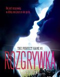 The Perfect Game. Tom 1. Rozgrywka - ebook