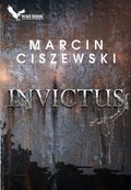 Kryminał, sensacja, thriller: Invictus - ebook