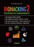 poradniki: Biohacking 2. Przewodnik dla zaawansowanych - ebook