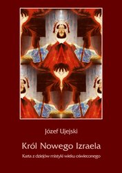 : Król Nowego Izraela. Karta z dziejów mistyki wieku oświeconego - ebook