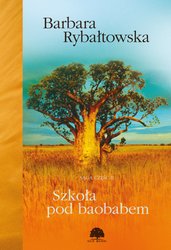 : Szkoła pod baobabem. Saga cz.II - ebook