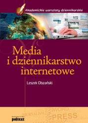 : Media i dziennikarstwo internetowe - ebook