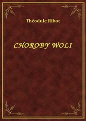 : Choroby Woli - ebook