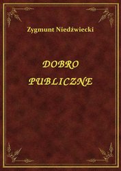 : Dobro Publiczne - ebook