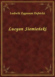 : Lucyan Siemieński - ebook