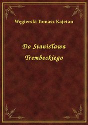 : Do Stanisława Trembeckiego - ebook