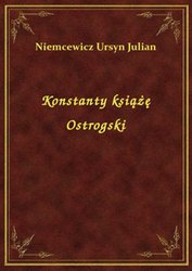 : Konstanty książę Ostrogski - ebook