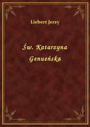 : Św. Katarzyna Genueńska - ebook