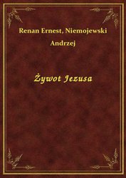 : Żywot Jezusa - ebook