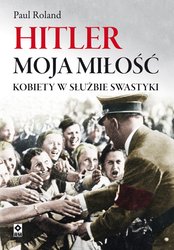 : Hitler moja miłość - ebook