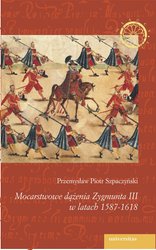 : Mocarstwowe dążenia Zygmunta III w latach 1587-1618 - ebook