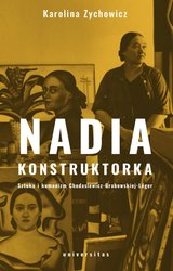 : Nadia konstruktorka. Sztuka i komunizm Chodasiewicz-Grabowskiej-Léger. - ebook