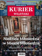 : Kurier Wileński (wydanie magazynowe) - e-wydanie – 16/2020