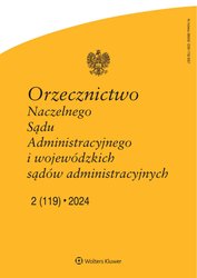 : Orzecznictwo Naczelnego Sądu Administracyjnego i WSA - e-wydanie – 2/2024